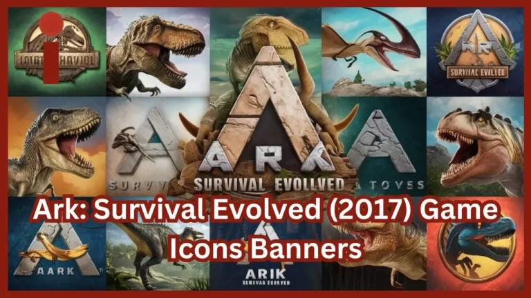 Ark: Survival Evolved (2017) Game Icons Banners