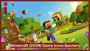 Minecraft (2009) Game Icons Banners