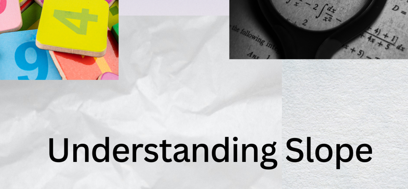 Understanding Slope