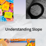 Understanding Slope
