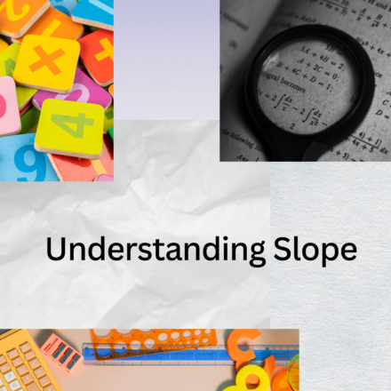 Understanding Slope